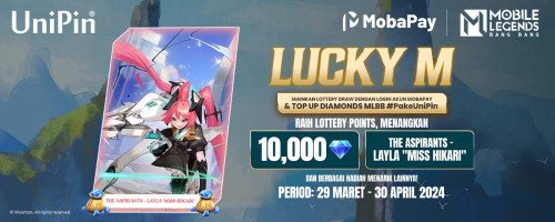 [MobaPay Lucky M – Event] Raih 10000 💎, Skin Aspirants dengan Top Up Diamonds MLBB di MobaPay #PakeUniPin